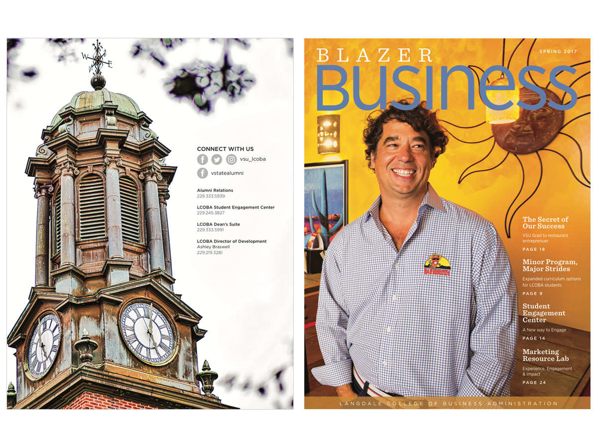 Blazer Business Magazine -  This project was a collaboration between the Langdale College of Business and Creative Services. This was the first business magazine the college has produced. The target audience was recent graduates and donors of the Langdale College of Business.