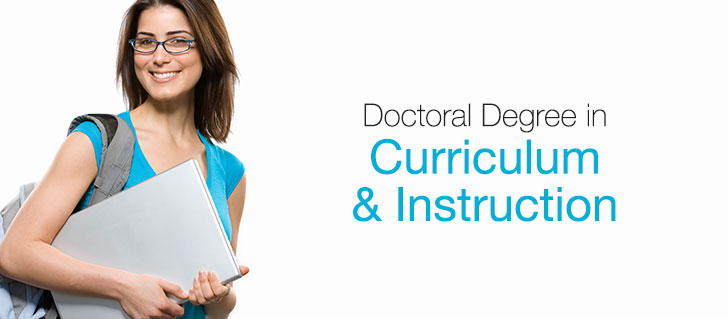 Doctoral Degree in Curriculum and Instruction