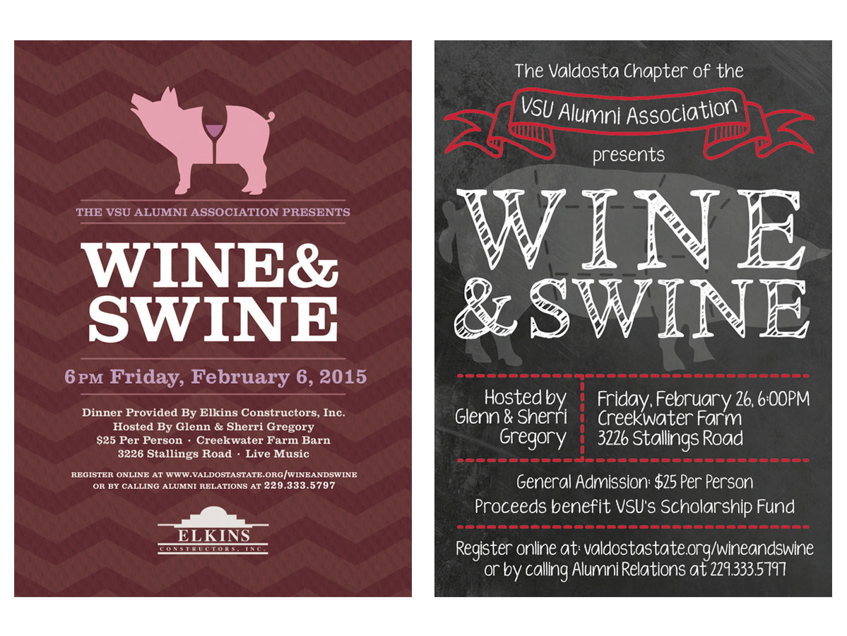 Wine & Swine Invitations - These invitations were designed for the Office of Alumni Relation's annual Wine & Swine event. These invites are from 2015 and 2016. The fundraiser benefits the VSU Scholarship Fund.