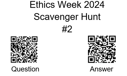 Ethics Awareness Week Scavenger Hunt Day 2 QR Codes